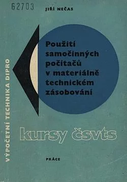 Použití samočinných počítačů v materiálně technickém zásobování