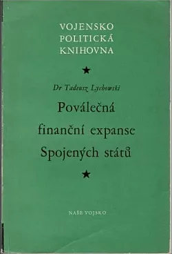 Poválečná finanční expanse Spojených států