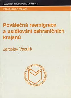 Poválečná reemigrace a usídlování zahraničních krajanů