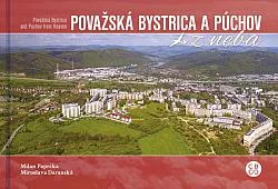 Považská Bystrica a Púchov z neba