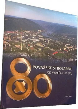 Považské strojárne od muničky po ZVL
