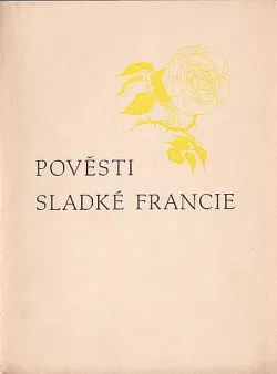 Pověsti sladké Francie