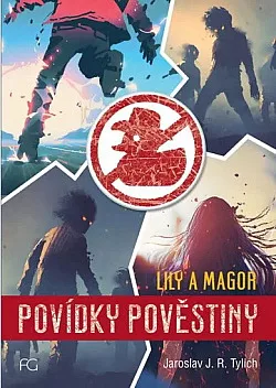 Lily a Magor – 1. díl