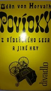 Povídky z Vídeňského lesa a jiné hry