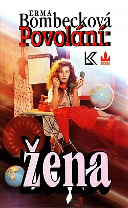 Povolání: žena