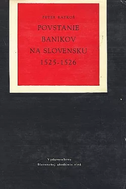 Povstanie baníkov na Slovensku 1525 – 1526