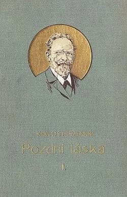 Pozdní láska I.