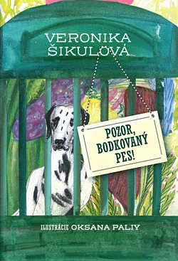 Pozor, bodkovaný pes!