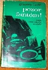 Pozor fantóm!