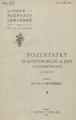 Pozůstatky slavných mužů a žen a jich identifikace