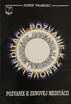 Pozvanie k zenovej meditácii