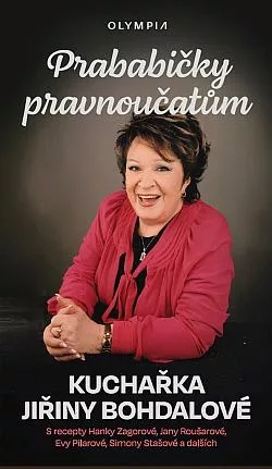 Prababičky pravnoučatům: Kuchařka Jiřiny Bohdalové