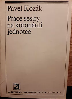 Práce sestry na koronární jednotce