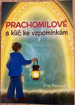 Prachomilové a klíč ke vzpomínkám
