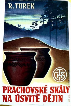 Prachovské skály na úsvitě dějin
