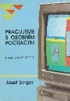 Pracujeme s osobním počítačem