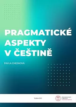 Pragmatické aspekty v češtině