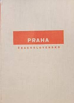 Praha Československo: Přírodní, umělecké a historické památnosti