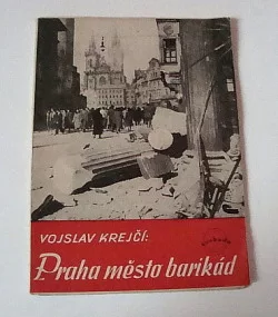Praha - město barikád
