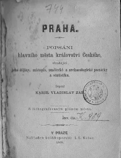 Praha : popsání hlavního města Království českého