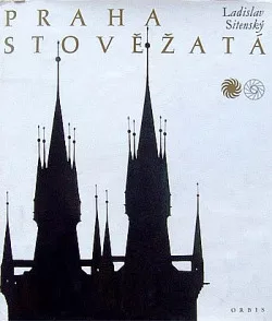 Praha stověžatá