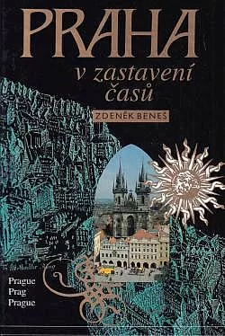 Praha v zastavení časů