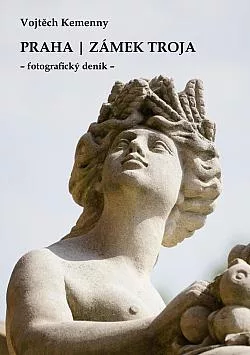 Praha: Zámek Troja: fotografický deník
