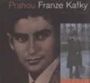 Prahou Franze Kafky