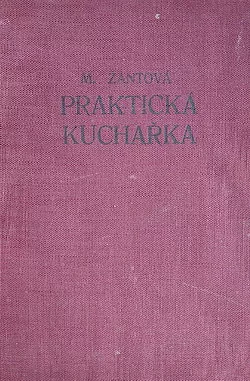 Praktická kuchařka pro českou domácnost