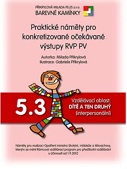 Praktické náměty pro konkretizované očekávané výstupy RVP PV 5.3.