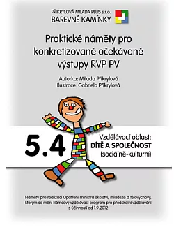 Praktické náměty pro konkretizované očekávané výstupy RVP PV 5.4.