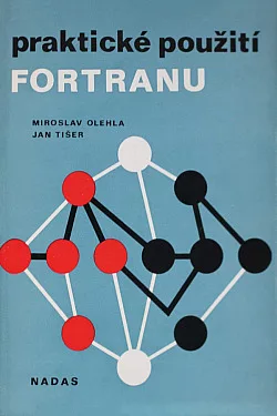 Praktické použití FORTRANU