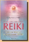 Praktický průvodce Reiki