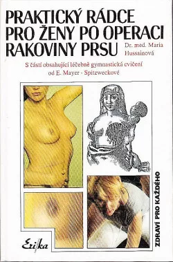 Praktický rádce pro ženy po operaci rakoviny prsu