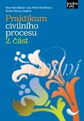 Praktikum civilního procesu. 2. část