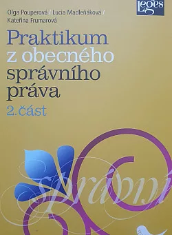 Praktikum z obecného správního práva 2. část