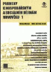 Prameny k hospodářským a sociálním dějinám novověku 1