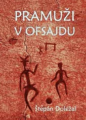 Pramuži v ofsajdu