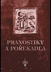 Pranostiky a pořekadla aneb Na sv. Simforosa řinčí v žitě ostrá kosa
