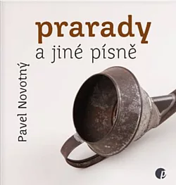 Prarady a jiné písně