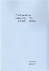 Praslovanština a jazykový kontakt