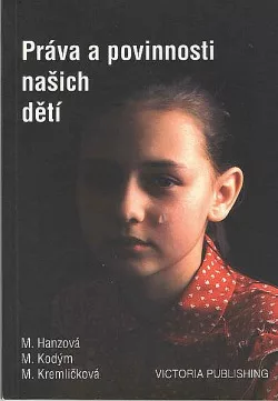 Práva a povinnosti našich dětí