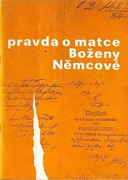 Pravda o matce Boženy Němcové