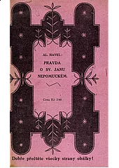 Pravda o sv. Janu Nepomuckém