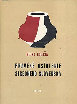 Praveké osídlenie stredného Slovenska