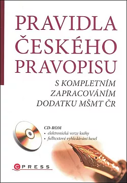 Pravidla českého pravopisu s kompletním zapracováním dodatku MŠMT ČR
