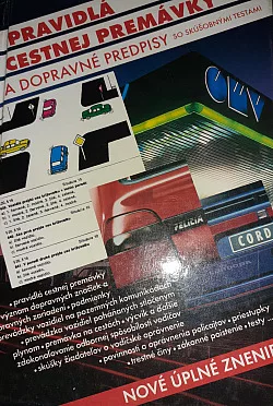 Pravidlá cestnej premávky a dopravné predpisy so skúšobnými testami