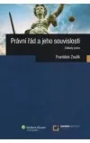 Právní řád a jeho souvislosti
