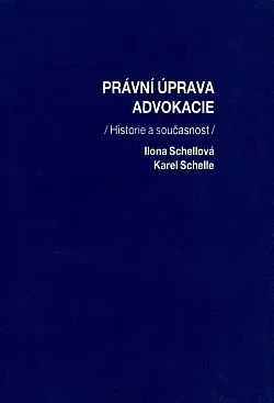 Právní úprava advokacie: Historie a současnost