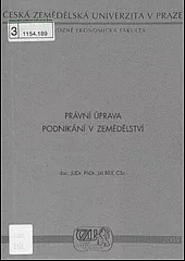Právní úprava podnikání v zemědělství